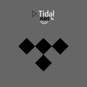 Tidal Plays
